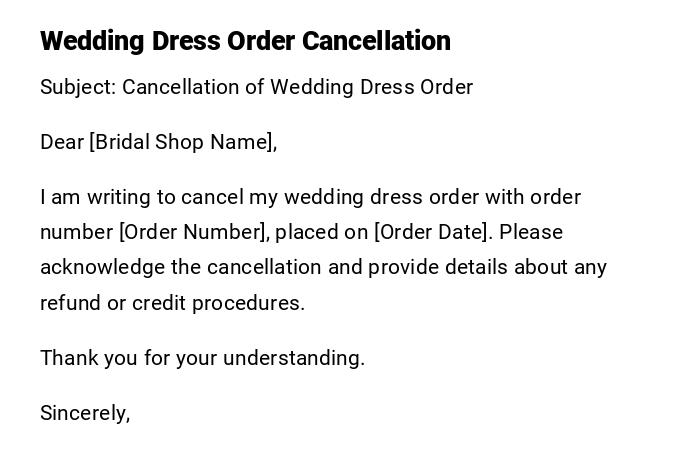 Wedding Dress Order Cancellation