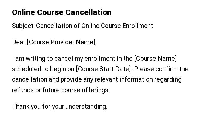 Online Course Cancellation