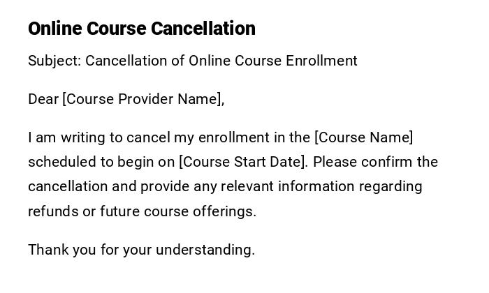 Online Course Cancellation