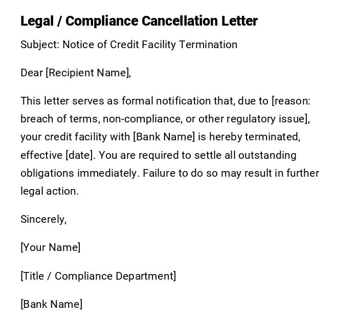 Legal / Compliance Cancellation Letter Legal / Compliance Cancellation Letter