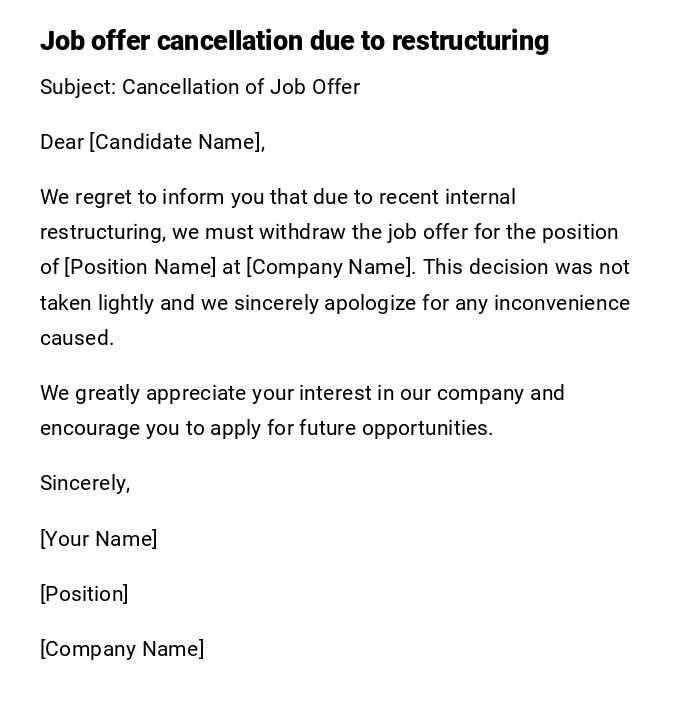Job offer cancellation due to restructuring