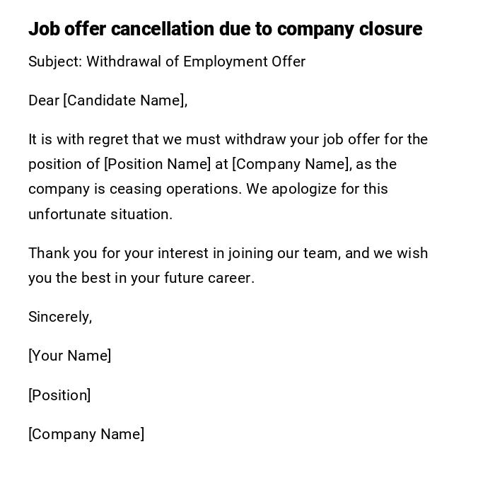 Job offer cancellation due to company closure