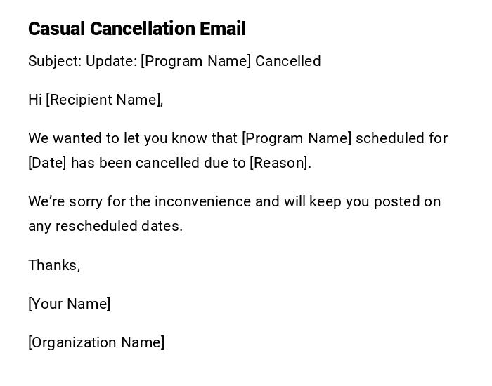Casual Cancellation Email