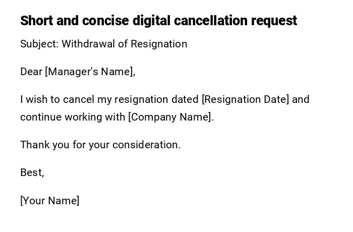 Short and concise digital cancellation request Short and concise digital cancellation request