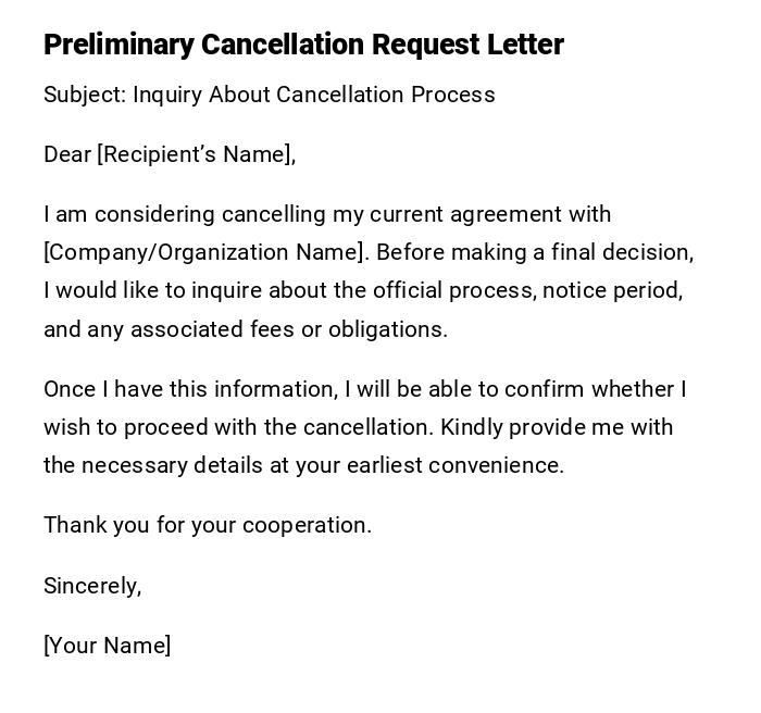 Preliminary Cancellation Request Letter Preliminary Cancellation Request Letter