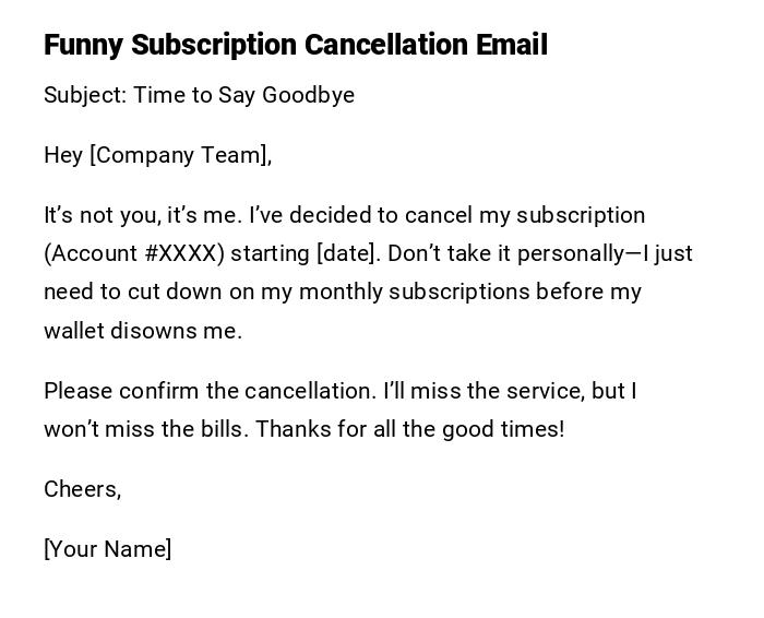 Funny Subscription Cancellation Email Funny Subscription Cancellation Email