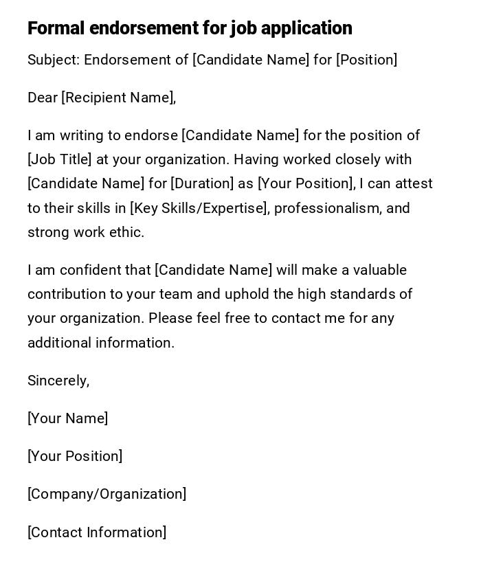Formal endorsement for job application Formal endorsement for job application