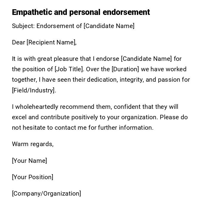 Empathetic and personal endorsement Empathetic and personal endorsement