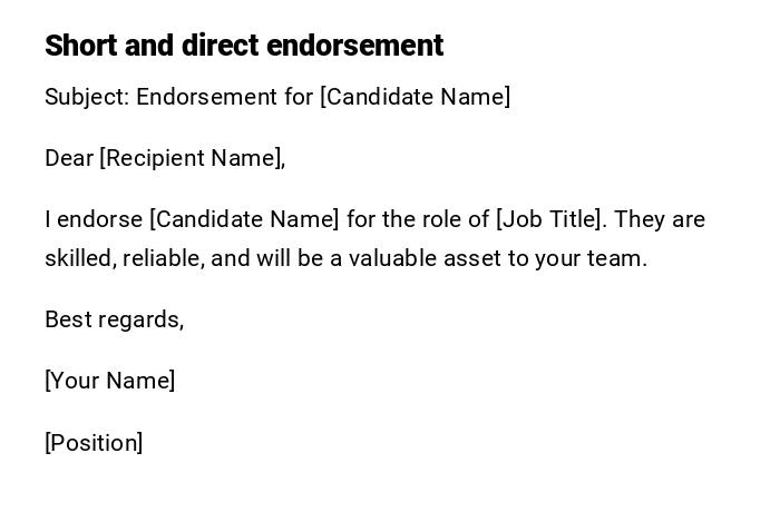 Short and direct endorsement Short and direct endorsement
