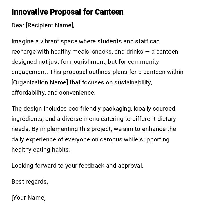 Innovative Proposal for Canteen Innovative Proposal for Canteen