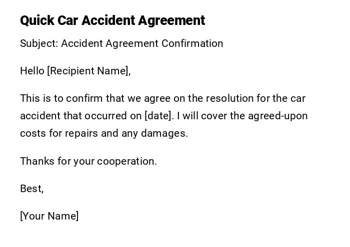 Quick Car Accident Agreement