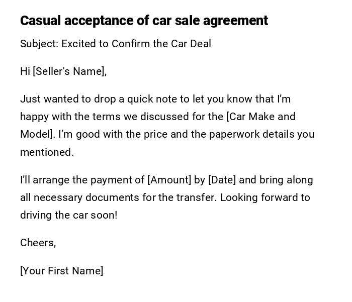 Casual acceptance of car sale agreement Casual acceptance of car sale agreement