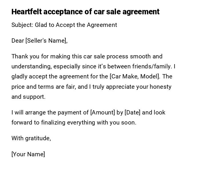 Heartfelt acceptance of car sale agreement Heartfelt acceptance of car sale agreement