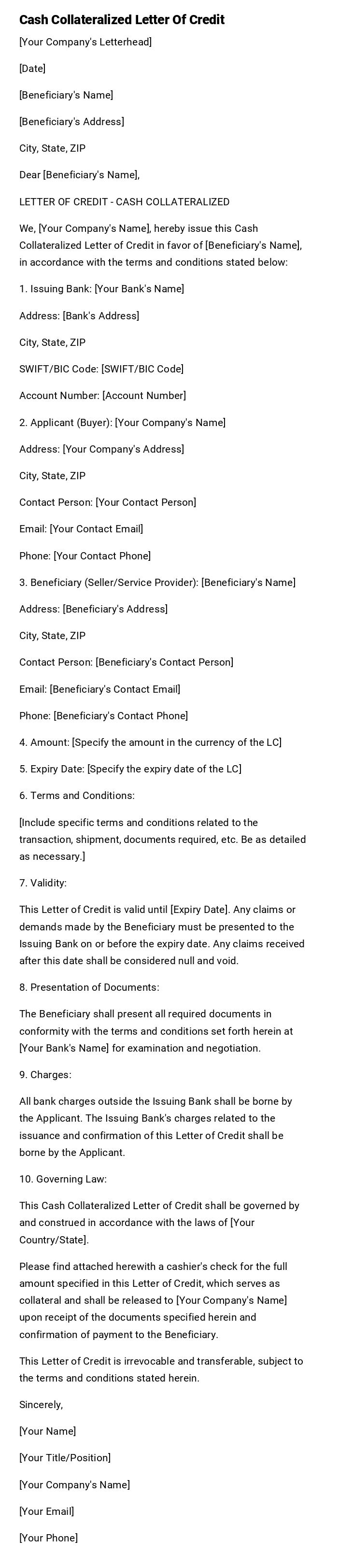 Cash Collateralized Letter Of Credit Cash Collateralized Letter Of Credit