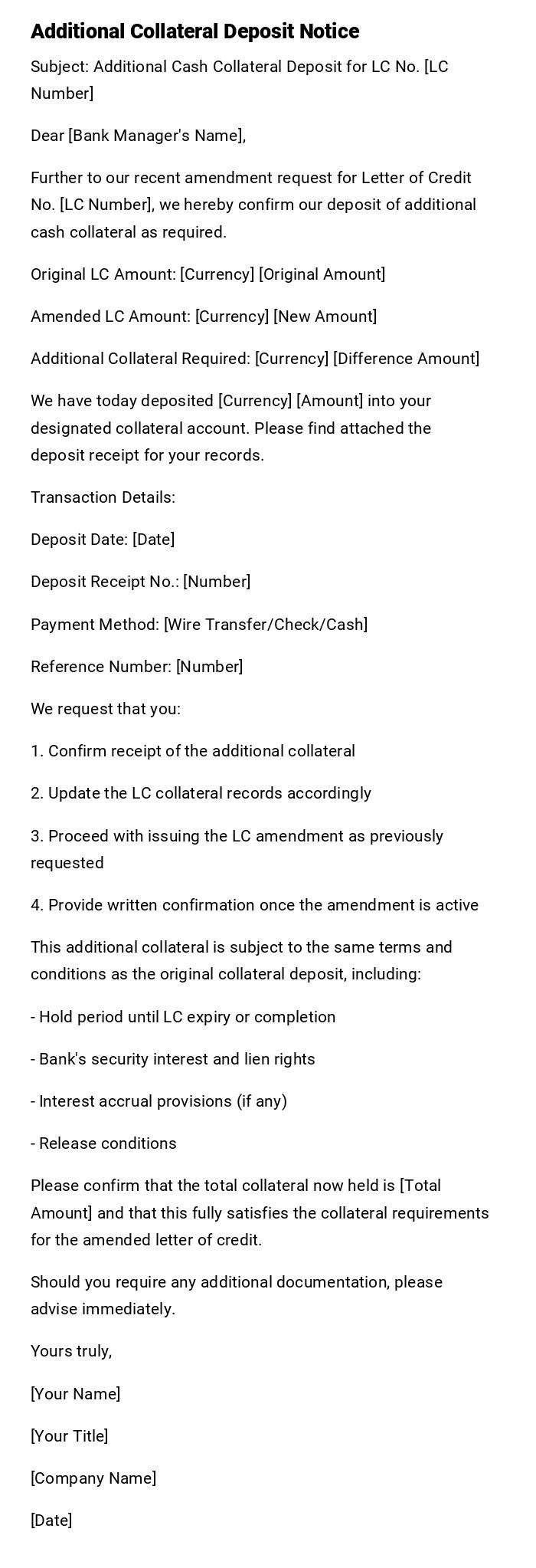 Additional Collateral Deposit Notice Additional Collateral Deposit Notice