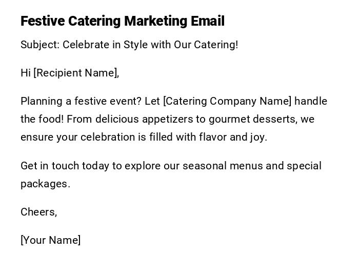 Festive Catering Marketing Email Festive Catering Marketing Email