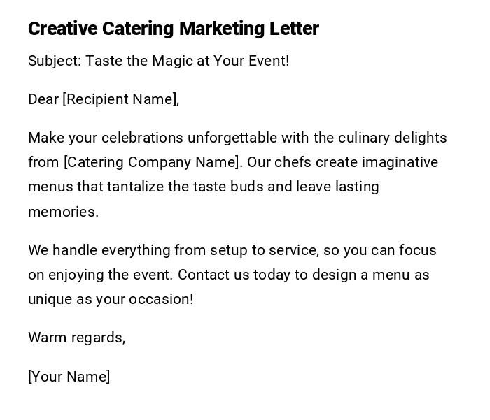 Creative Catering Marketing Letter Creative Catering Marketing Letter