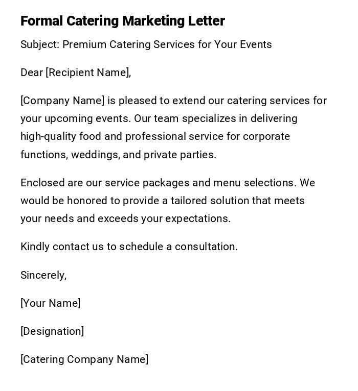 Formal Catering Marketing Letter Formal Catering Marketing Letter