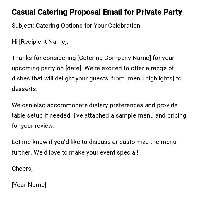 Casual Catering Proposal Email for Private Party