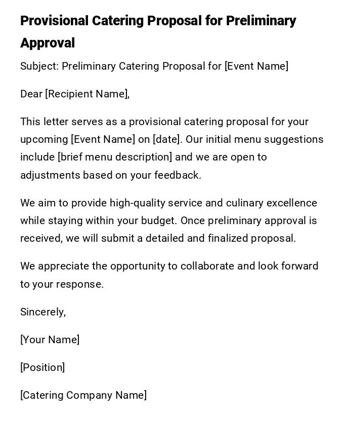 Provisional Catering Proposal for Preliminary Approval