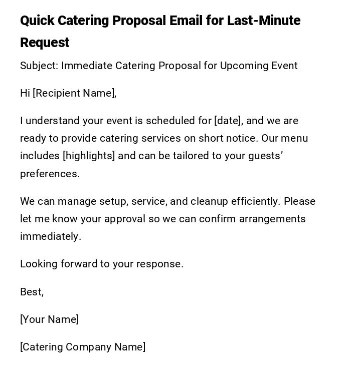 Quick Catering Proposal Email for Last-Minute Request