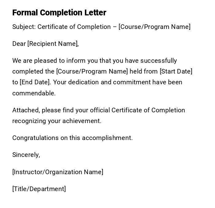 Formal Completion Letter Formal Completion Letter