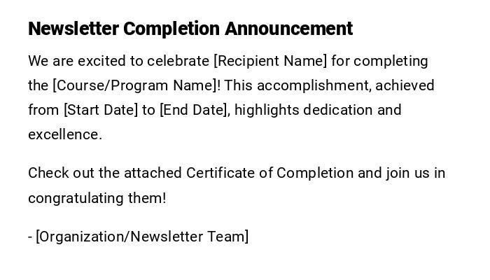Newsletter Completion Announcement Newsletter Completion Announcement