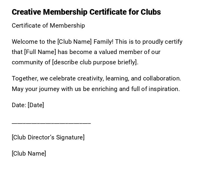 Creative Membership Certificate for Clubs Creative Membership Certificate for Clubs