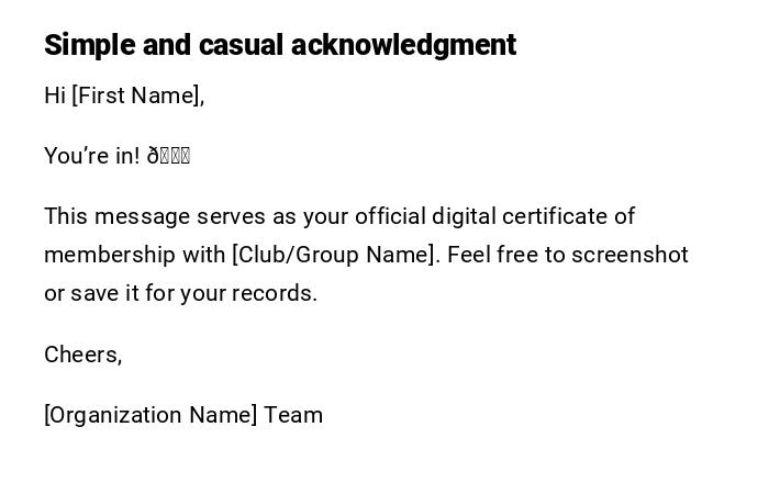 Simple and casual acknowledgment Simple and casual acknowledgment