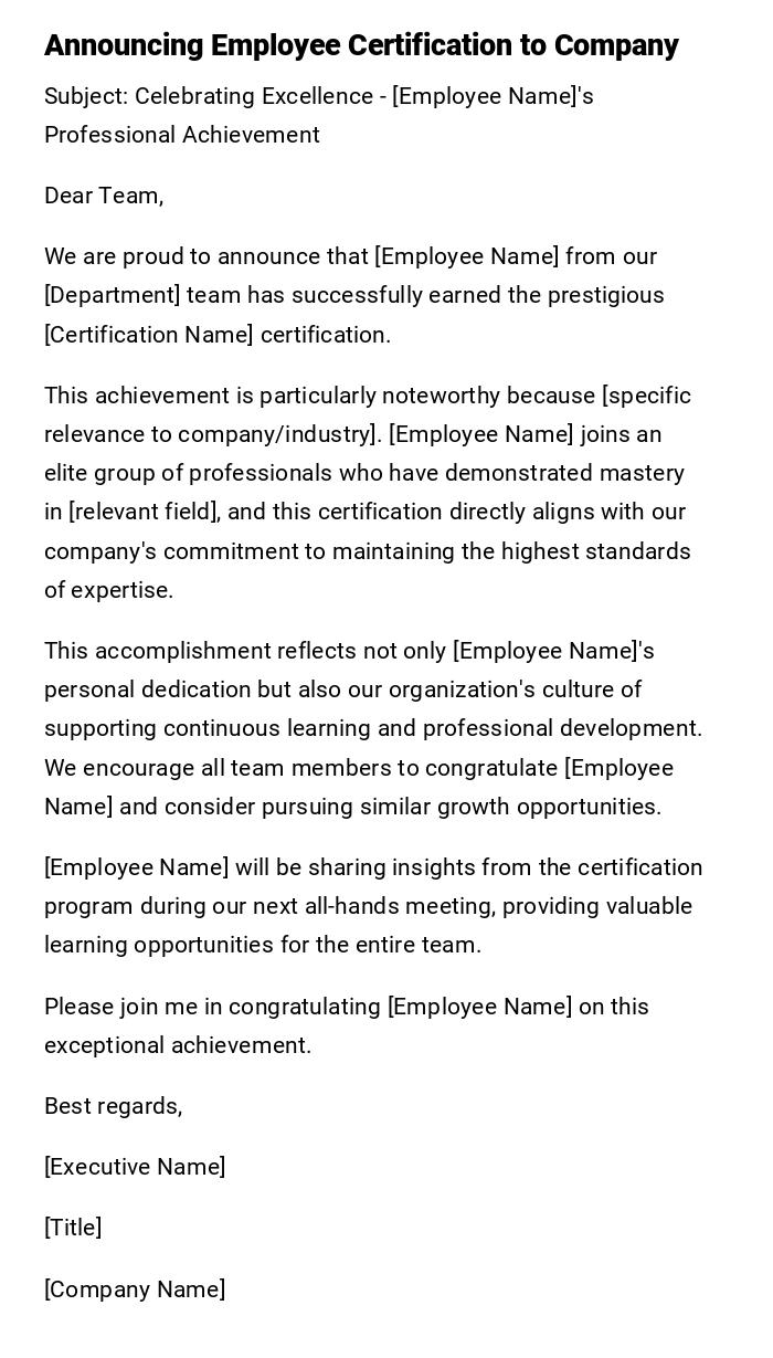 Announcing Employee Certification to Company Announcing Employee Certification to Company