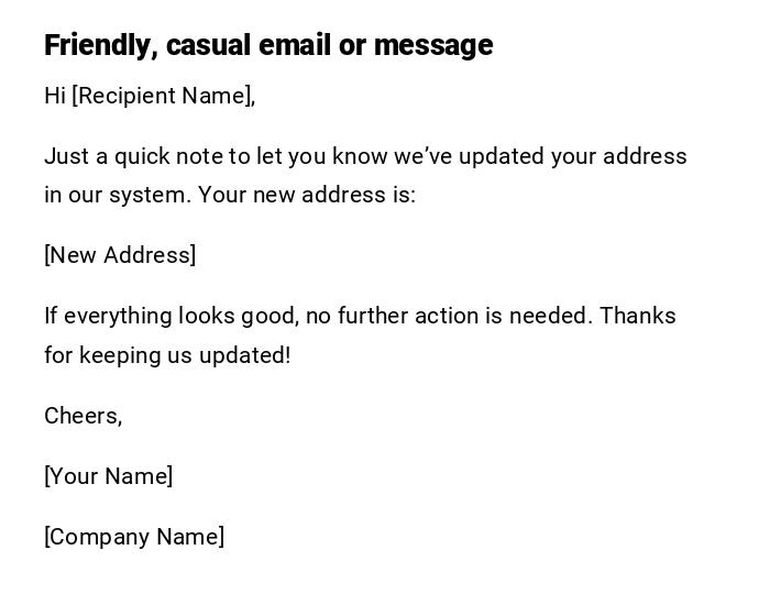 Friendly, casual email or message Friendly, casual email or message