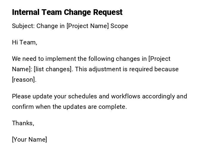 Internal Team Change Request