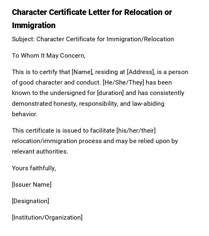 Character Certificate Letter for Relocation or Immigration Character Certificate Letter for Relocation or Immigration