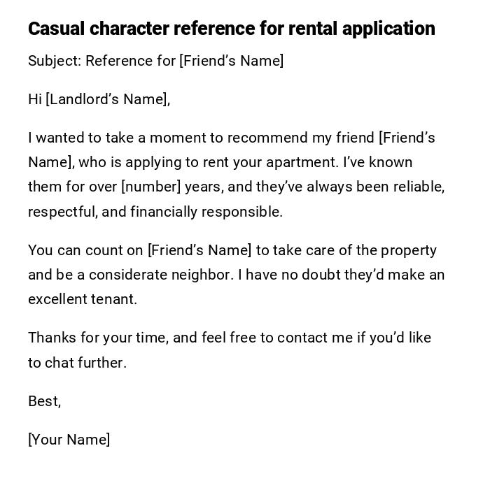 Casual character reference for rental application Casual character reference for rental application