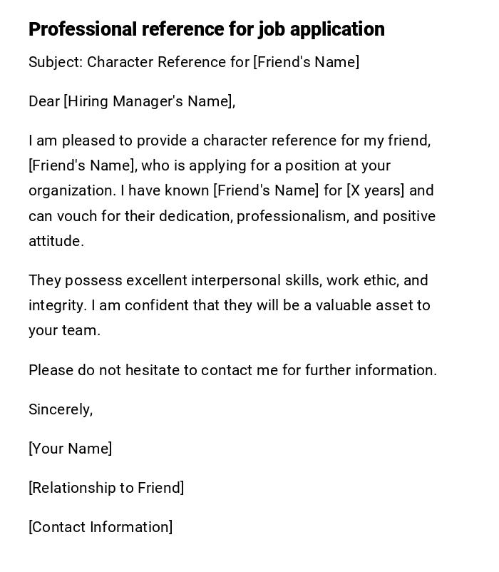 Professional reference for job application Professional reference for job application