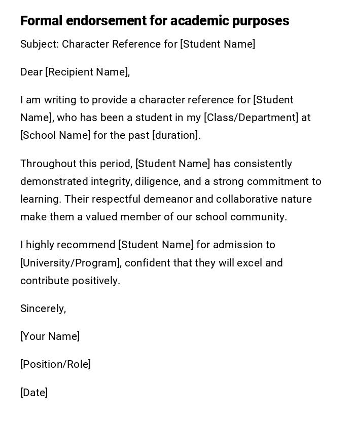 Formal endorsement for academic purposes Formal endorsement for academic purposes