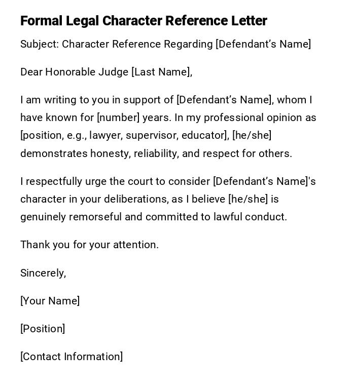 Formal Legal Character Reference Letter Formal Legal Character Reference Letter