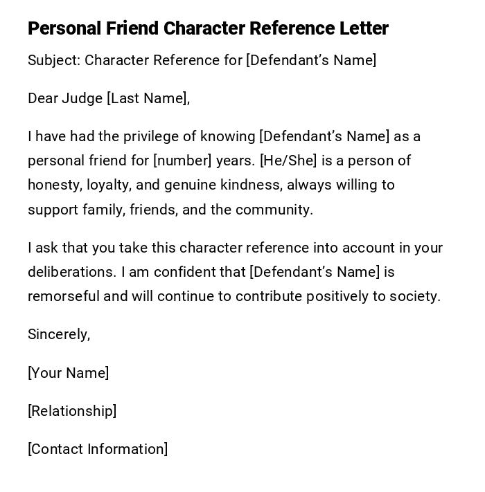 Personal Friend Character Reference Letter Personal Friend Character Reference Letter