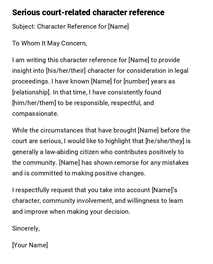 Serious court-related character reference Serious court-related character reference