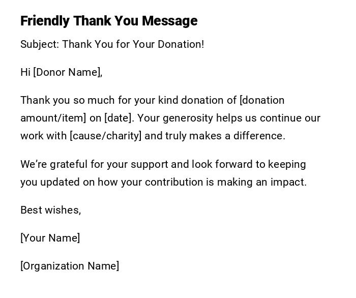 Friendly Thank You Message Friendly Thank You Message