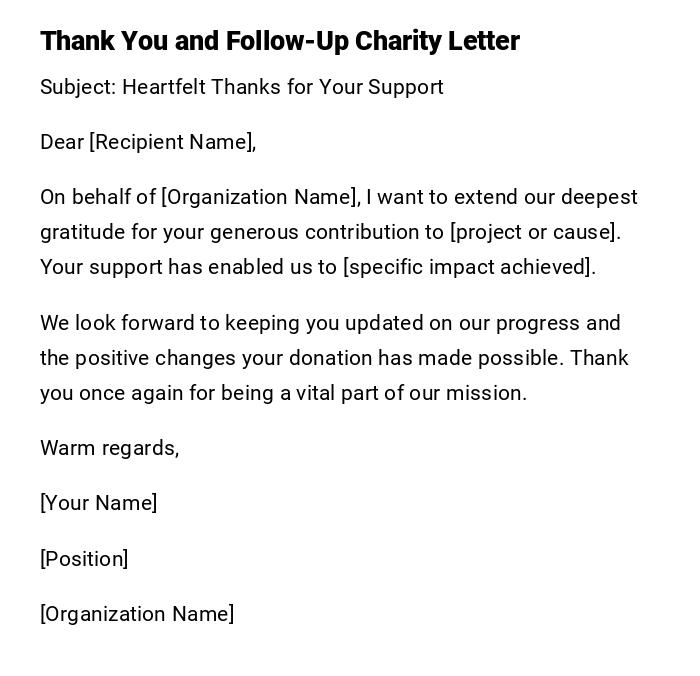 Thank You and Follow-Up Charity Letter Thank You and Follow-Up Charity Letter