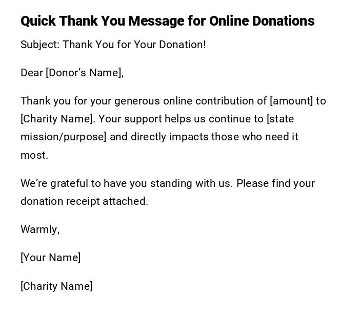 Quick Thank You Message for Online Donations Quick Thank You Message for Online Donations