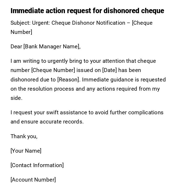Immediate action request for dishonored cheque Immediate action request for dishonored cheque