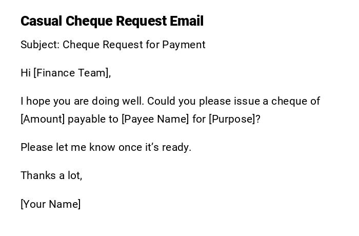 Casual Cheque Request Email Casual Cheque Request Email