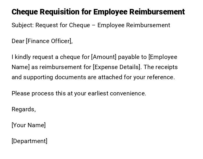Cheque Requisition for Employee Reimbursement Cheque Requisition for Employee Reimbursement