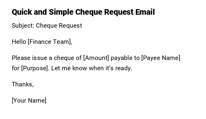 Quick and Simple Cheque Request Email Quick and Simple Cheque Request Email