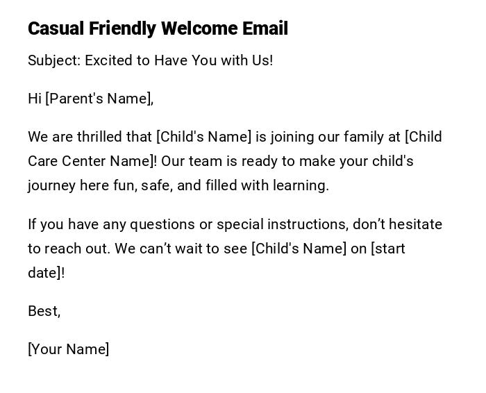 Casual Friendly Welcome Email