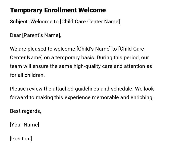 Temporary Enrollment Welcome