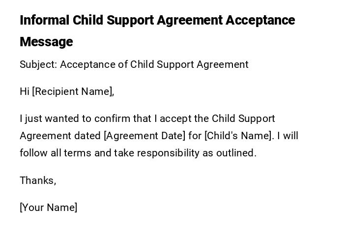 Informal Child Support Agreement Acceptance Message Informal Child Support Agreement Acceptance Message