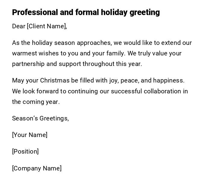 Professional and formal holiday greeting Professional and formal holiday greeting